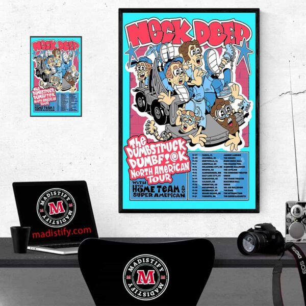 Neck Deep The Dumbstruck Dumbfuck North American Tour 2024 Schedule List Date Home Decor Poster Canvas