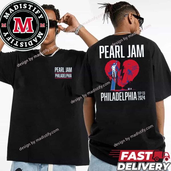 Pearl Jam Philadelphia Night 2 Event Tee At Pennsylvania Wells Fargo Center On September 9th 2024 Essentials Two Sides Shirt