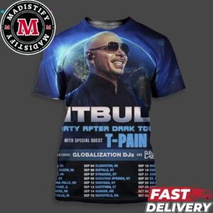 Pitbull 2024 Party After Dark Tour Schedule List Date With T Pain Two Sided Unisex All Over Print Tee Shirt