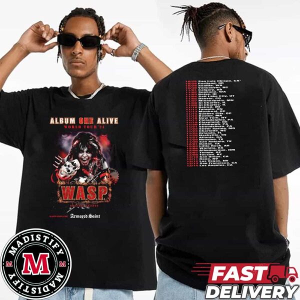 WASP Debut Ablum One Alive World Tour 2024 Schedule List Date Essential Unisex Tee Shirt Two Sides