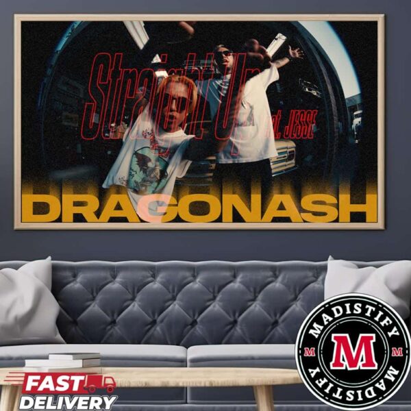 Dragon Ash Straight Up By Thw Bonez feat JESSE New Song 2024 Home Decor Horizontal Poster