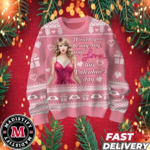 Taylor Swift My Love Valentine?s Day Ugly Sweater