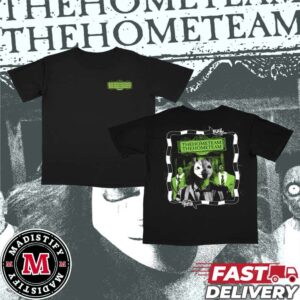 The Home Team Beetlejuice Beetlejuice Merch Tee 2024 Unisex Two Sides T-Shirt