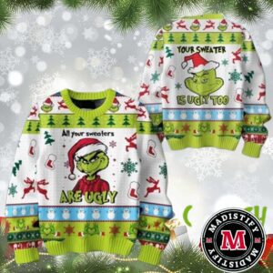 Christmas Sweater Chirstmas Gifts 2024 Xmas For Family And Friends Ugly Sweater The Grinch All Of Your Sweaters Are Ugly 2024