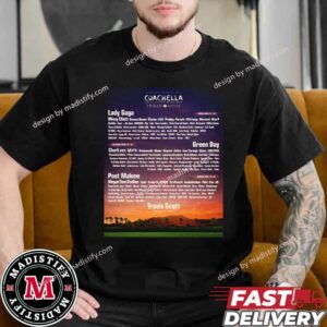 Coachella Valley Music And Arts Festival Full Lineup In 2025 By Travis Scott Essentials Unisex T-Shirt