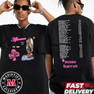 Nessa Barrett Aftercare World Tour 2025 Tour Dates Start On Feb 4th Essential Fan Gifts Two Sides Tee Shirt