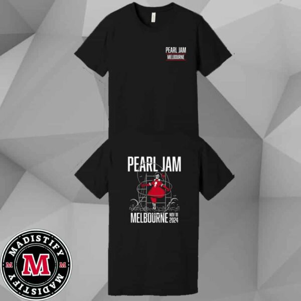 Pearl Jam With Pixies In Melbourne Night 2 On Nov 18th 2024 Event Tee At Docklands Australia Two Sides Essential Unisex T-Shirt