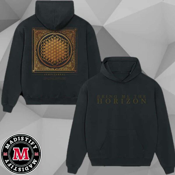 Bring Me The Horizon Sempiternal 10th Anniversary Edition Merch Hoodie Gift Fans 2024 Unisex Tee Shirt Two SIdes