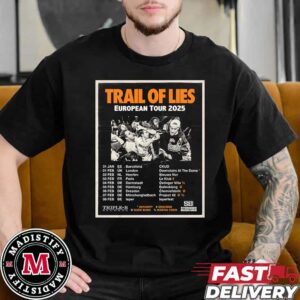 Trail Of Lies European Tour 2025 On Feb Tour Dates Unisex Essentials T-Shirt