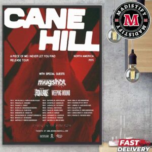 Cane Hill Tour North America 2025 A Peice Of Me I Never Let You Find Tour List Start On Feb Home Decor Poster Canvas