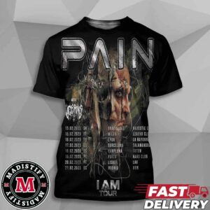 Pain I Am On Tour 2025 With Oceans Tour List Unisex All Over Print T-Shirt