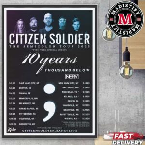 Citizen Soldier The Semicolon Tour 2025 Tour Dates 10 years Thousand Below Home Decor Poster Canvas