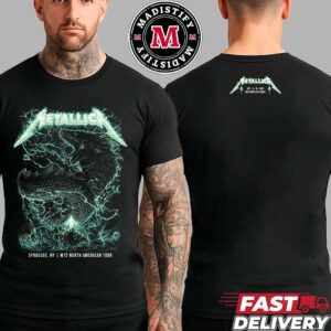 Metallica M72 Syracuse NY Exclusive Tee Art By Collin Estrada At JMA Wireless Dome On April 19th World Tour 2025 Two Sided Print Unisex T-Shirt